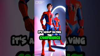 Be confident #motivation with spiderman #spiderman #english #youtube #motivation #youtubeshorts #fyp