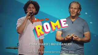 When In Rome... Pray Hard | Bo Chancey