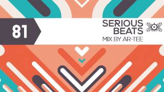 Serious Beats 81 - Mix by Ar-Tee