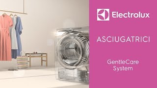 Asciugatrici Electrolux - Tecnologia GentleCare