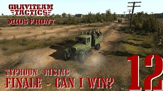 Final Episode - Can I win? - Typhoon Rising - Turns 10&11 - Graviteam Tactics Mius Front