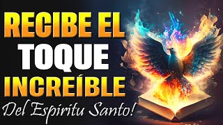 SIENTE EL CAMBIO! ORACIÓN PODEROSA PARA RECIBIR EL ESPÍRITU SANTO AHORA MISMO