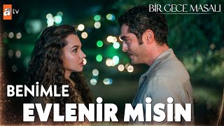 Mahir, Canfeza'ya evlenme teklifi ediyor💍- Bir Gece Masalı 8. Bölüm