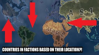 HOI4 Timelapse || What if countries were in faction based on their location in 1936?! ||