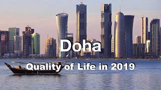 Quality of Life in Doha, Qatar , rank 84th in the world in 2019