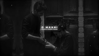 O Maahi - (Slowed + Reverb) | Arijit Singh