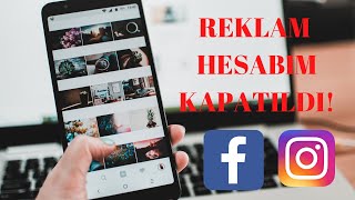 Reklam hesabım kapatıldı