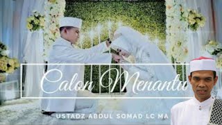 UAS Cara Memilih Calon Menantu yang Baik