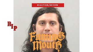 Fuming Mouth "Metal on Metal" Reaction/Review