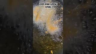 Leher Ayam Goreng Tepung #shorts #short #videoshorts #videoshort