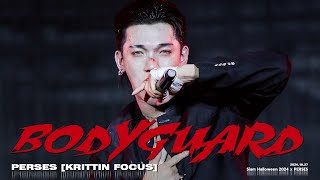 20241027 'BODYGUARD' - PERSES [KRITTIN FOCUS] @ Siam Halloween 2024