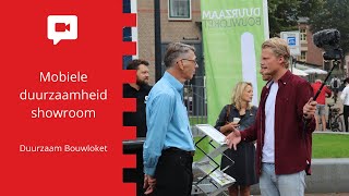 VLOG: Mobiele Showroom Duurzaam Bouwloket op het Canadaplein