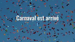 Carnaval est arrivé, Karine Persillet