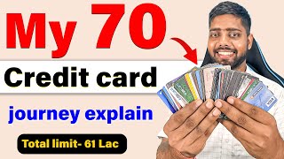 My 70 credit card journey || Total limit & Total Anual fees || How i got these credit cards