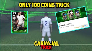 How To Get Carvajal🔥 From Potw Worldwide Club Pack In eFootball 2023 Mobile | #efootball #carvajal