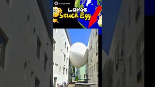 Large stuck Egg 🤯🥚😱 on google earth and google maps #shots #egg #sygoogleearth