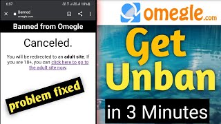 How To Get Unbanned From Omegle In 2022 || Omegle Banned Fix Android