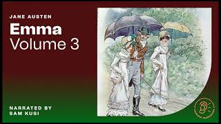 Emma (Volume 3) - Jane Austen / Sam Kusi (Full Audiobook)