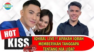 IQHBAL LIVE !! Apakah iqbah memberikan tanggapa tentang Nia lida?