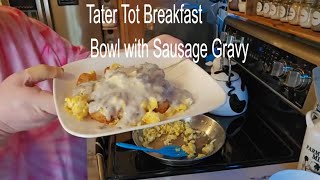 Desire: Heavenly Tater Tot Breakfast Bowl