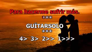 HİSTORİA DE UN AMOR ► KARAOKE