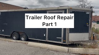 Part 1 - Car Hauler Trailer / Shop - Rust Removal & Roof Repair / Seal Waterproofing 💦