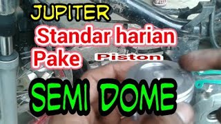 Pasang seher semi dome d motor jupiter