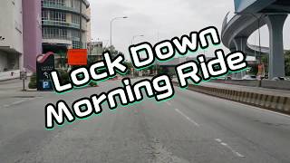 Lock Down MCO 1.0 - Morning Ride #lockdown #kualalumpur