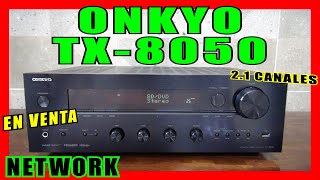 Amplificador receiver ONKYO TX-8050 (video de funcionamiento para su venta) #vendido