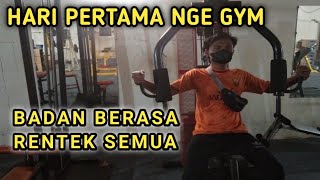 PERTAMA KALI MENCOBA GYM DAN FITNESS