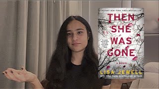 then she was gone by lisa jewell review| book review