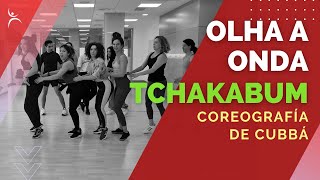 ONDA ONDA (OLHA a ONDA) - TCHAKABUM | COREOGRAFÍA de CUBBÁ