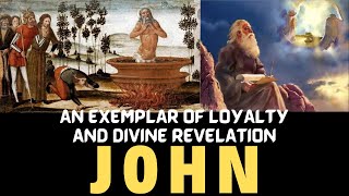 John | An Exemplar of Loyalty and Divine Revelation | @InfiniteWorshipCenter