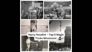 ⛓  Harry Houdini – Top 5 Magic Tricks Mnemonic (SCEME)