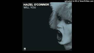 Hazel O'Connor - Will You ?