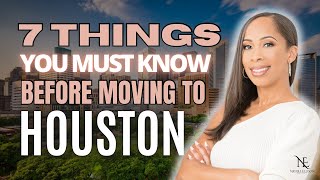 Moving to Houston Texas? Watch this FIRST Before Moving To Houston Texas