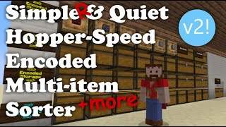 Simple, Quiet, 1 wide tilable, flexible encoded multi-item sorter for Mincraft Java 1.19