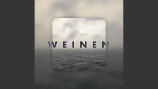 Weinen