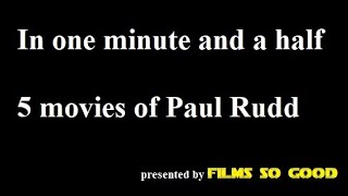 Paul Rudd Compilation of Movies - Part 1