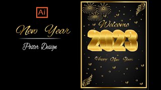 Happy New Year 2023 |Adobe Illustrator Tutorial | Graphics Design | Poster Design Tutorial