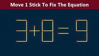 Move 1 Stick To Fix The Equation - Matchstick Puzzle