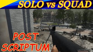 Solo vs German squad. Один против немецкого отделения. Post Scriptum.