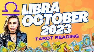 LIBRA OCTOBER 2023 TAROT READING