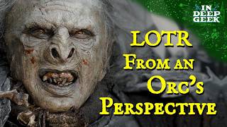 Lord of the Rings from an orc's perspective