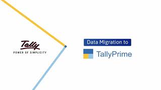 How to Migrate Data in Tally Prime, Data Migration from Tally.ERP9 to Tally Prime, Tally Touch.