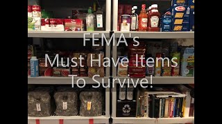 FEMA’s Must Have Items to Survive!