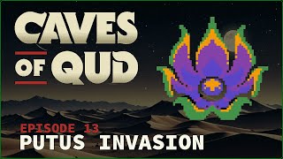 HUGE MISTAKES WERE MADE!! ¦ Caves of Qud S3 ¦ Episode 13