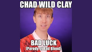 Bad Luck (Parody of Bad Blood)