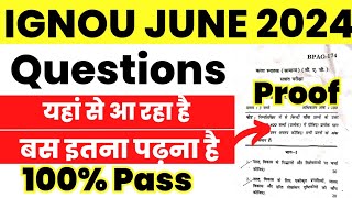 JUNE 2024 EXAM में Question यहां से आ रहा है बस इतना पढ़ लो 100% Pass | IGNOU Exam Preparation