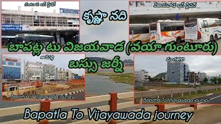 Bapatla To Vijayawada via Guntur Bus Journey #gsivabapatla